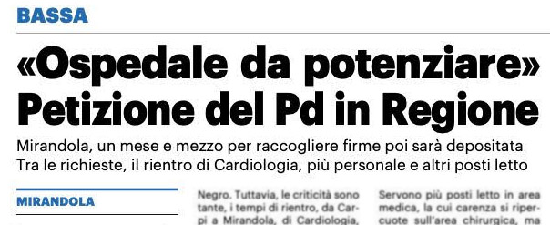 Una petizione alla Regione a garanzia del futuro dell’Ospedale di Mirandola. Ecco perché